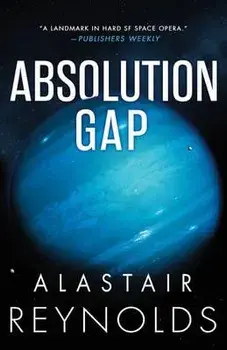 Absolution Gap, Paperback/Alastair Reynolds