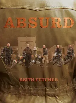 Absurd, Hardback/Keith Futcher