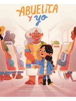 Abuelita y yo, Paperback/Leonarda Carranza