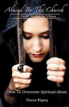 Abused By The Church - Donna Rigney