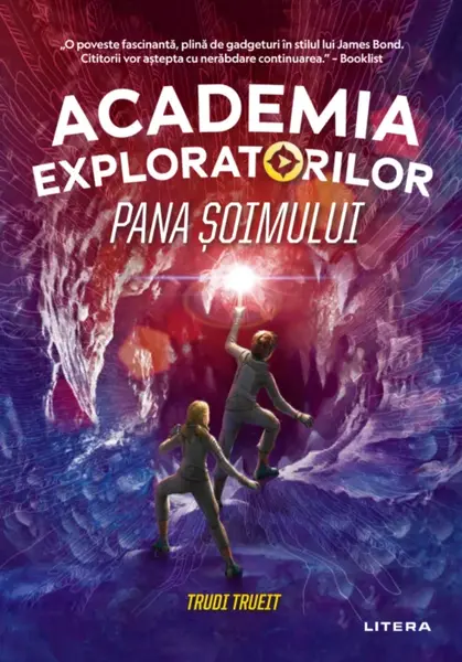 Academia Exploratorilor | Trudi Trueit