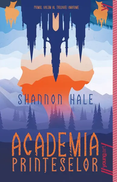 Academia prințeselor | paperback - Shannon Hale