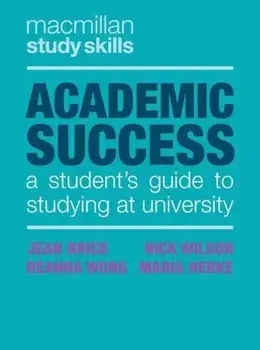 Academic Success. A Student's Guide to Studying at University, Paperback/Maria Herke
