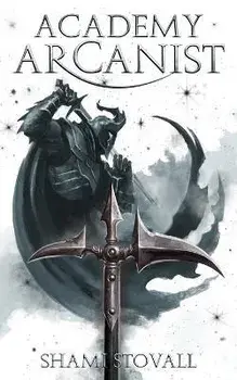 Academy Arcanist, Paperback/Shami Stovall