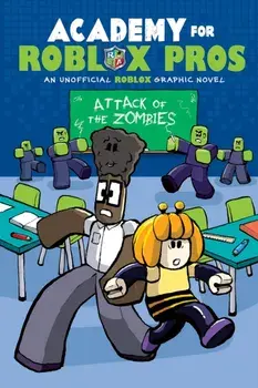 Academy for Roblox Pros #1: Attack of the Zombies, Paperback/Louis Shea