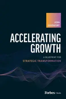 Accelerating Growth, Hardback/Vern Davenport