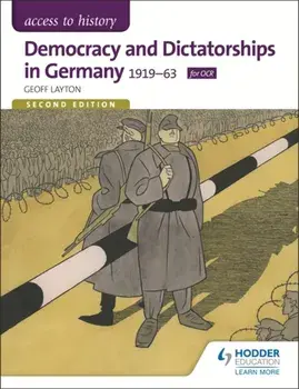 Access to History: Democracy and Dictatorships in Germany 1919-63 for OCR Second Edition, Paperback/Geoff Layton