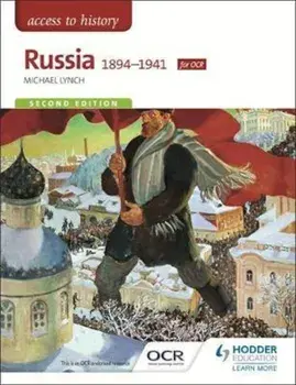 Access to History: Russia 1894-1941 for OCR Second Edition, Paperback/Michael Lynch