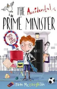 Accidental Prime Minister, Paperback/Tom McLaughlin