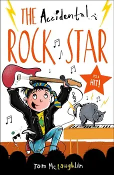 Accidental Rock Star, Paperback/Tom McLaughlin