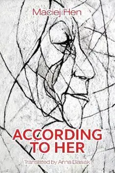 According To Her, Paperback/Maciej Hen