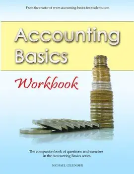 Accounting Basics: Workbook/Michael a. Celender