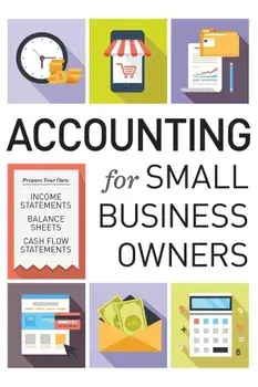 Accounting for Small Business Owners, Hardcover/Tycho Press