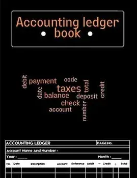 Accounting Ledger Book: Bookkeeping Record Book for Small Business or Personal Use - Ledger Books for Bookkeeping A Complete Expense Tracker N, Paperback/Jessa Leonie
