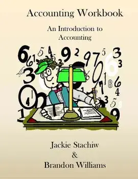 Accounting Workbook: An Introduction to Accounting/Jackie Stachiw