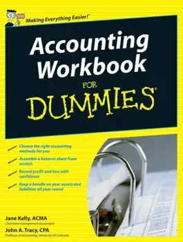 Accounting Workbook For Dummies, Paperback/John A. Tracy