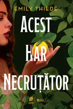 Acest har necrutator/Emily Thiede