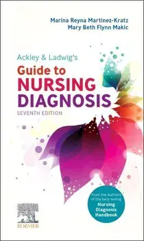 Ackley & Ladwig's Guide to Nursing Diagnosis. 7 ed, Paperback/***