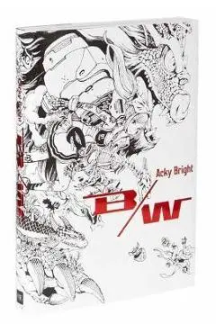 Acky Bright B/W - Acky Bright