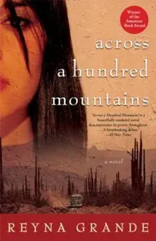 Across a Hundred Mountains, Paperback/Reyna Grande