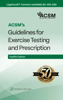 ACSM's Guidelines for Exercise Testing and Prescription. 12 ed, Paperback/OZEMEK CEMAL