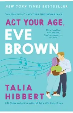 ACT Your Age, Eve Brown - Talia Hibbert