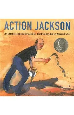 Action Jackson - Jan Greenberg