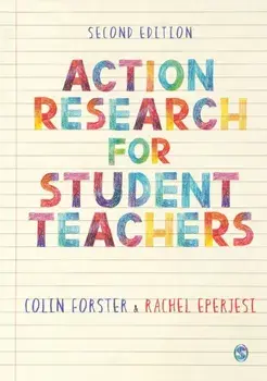 Action Research for Student Teachers, Paperback/Rachel Eperjesi