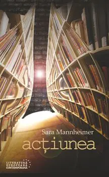 Actiunea/Sara Mannheimer