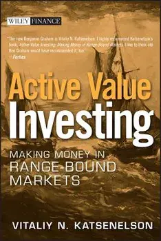 Active Value Investing/Vitaliy N. Katsenelson