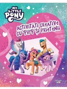Activitati creative cu Pipp si prietenii/***