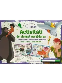 Activitati de alungat nerabdarea. Carte cu planse reutilizabile si carioca. Disney Clasic/***
