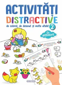 Activitati distractive de colorat, de desenat si multe altele! Nr. 2/***