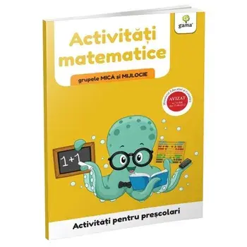 Activitati matematice. Gupele mica si mijlocie/***