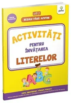 Activitati pentru invatarea literelor. 3-5 ani/***