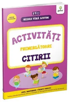 Activitati premergatoare citirii. 4-6 ani/***