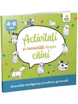 Activitati si curiozitati despre caini. Dezvolta inteligenta si cultura generala/***