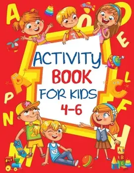 Activity Book for Kids 4-6: Fun Children's Workbook with Puzzles, Connect the Dots, Mazes, Coloring, and More, Paperback/Blue Wave Press