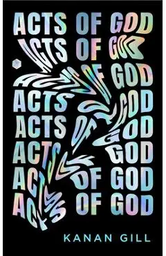 Acts of God - Kanan Gill