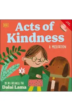 Acts of Kindness - His Holiness The Dalai Lama