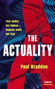 Actuality, Hardback/Paul Braddon