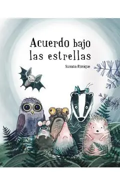 Acuerdo Bajo Las Estrellas - Susana Rosique Rosique
