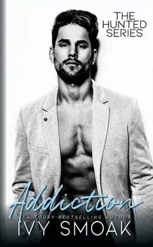 Addiction, Paperback/Ivy Smoak