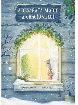 Adevarata magie a Craciunului/Isabella Paglia