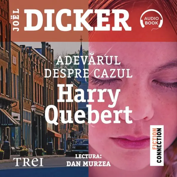 Adevărul despre cazul Harry Quebert - Audiobook - Joël Dicker