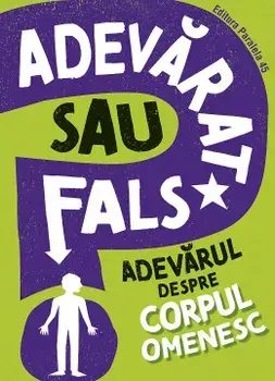 Adevarul despre corpul omenesc/Sonya Newland