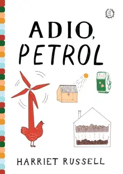 Adio, Petrol/Harriet Russell