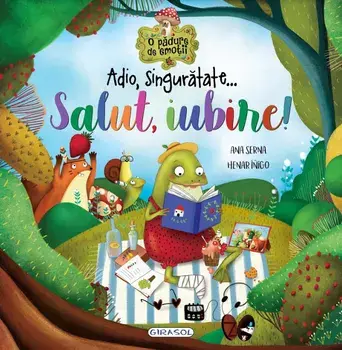 Adio, singuratate... Salut, iubire!/Ana Serna