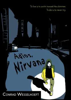 Adios, Nirvana, Paperback/Conrad Wesselhoeft