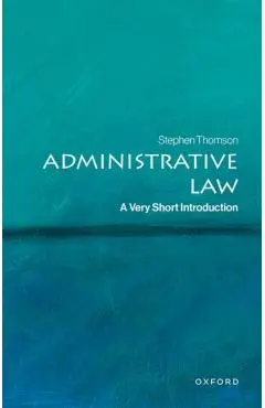 Administrative Law - Stephen (associate Professor Thomson